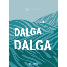 Dalga Dalga / Aj Dungo
