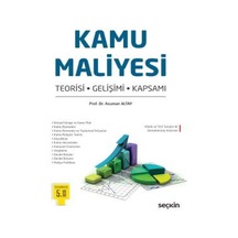 Kamu Maliyesi - TeorisiGelişimiKapsamı - Asuman Altay - Seçkin Yayıncılık
