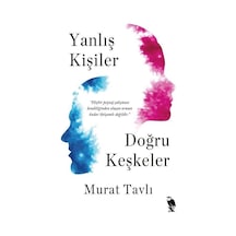 Yanlış Kişiler Doğru Keşkeler - Murat Tavlı - Nemesis Kitap