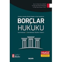 Borçlar Hukuku Genel Hükümler Özel Borç İlişkileri Doç. Dr. Sinan Sami Akkurt