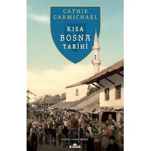 Kısa Bosna Tarihi / Cathie Carmichael
