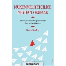 Mükemmeliyetçiliğe Meydan Okumak - Dawn Starley - Sola Unitas