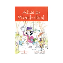Alice in Wonderland - İngilizce Kitap - Lewis Carroll - İş Bankası Kültür Yayınları