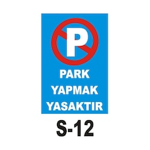 Pvc Dekota Uyarı - Ikaz Levhası Park Yapmak Yasaktır (44829195)