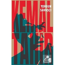 Yorgun Savaşçı - Kemal Tahir - Ketebe