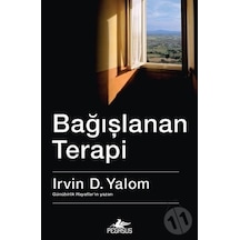 Bağışlanan Terapi - Irvın D.Yalom - Pegasus Yayınevi