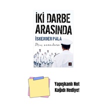 İki Darbe Arasında + Yapışkanlı Not Kağıdı