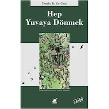 Hep Yuvaya   Dönmek