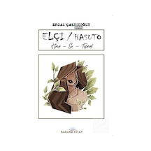 Elçi - Hasuto - Erdal Çakıcıoğlu - Baraka Kitap