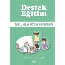Destek Eğitim  -  Toplumsal Uyum Becerileri -  Kök Yayıncılık
