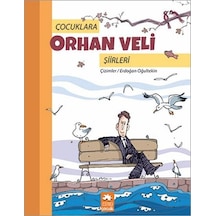 Çocuklara Orhan Veli Şiirleri- Eksik Parça