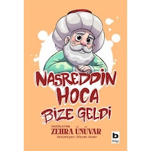 Nasreddin Hoca Bize Geldi