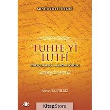 Tuhfe-Yi Lutfi - Lutfi Efendi - Akademik Kitaplar