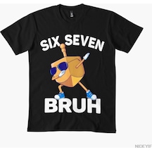 Flood Of Style Six Seven Bruh Dabbing Dreidel Hanukkah Chanukah 67 Meme Tişörtü Erkekler Ve Kadınlar İçin %1 Siyah