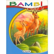 Bambi - Minik Kitaplar Dizisi - Kolektif - Çiçek Yayıncılık 9786054380268