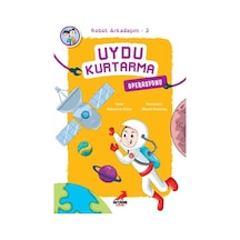 Uydu Kurtarma Operasyonu - Robot Arkadaşım 3 - Süleyman Ezber - Erdem Çocuk
