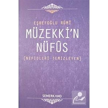 Müzekki'n Nüfus - Eşrefoğlu Rumi - Semerkand Yayınları