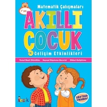 Akıllı Çocuk - Matematik Çalışmaları - Gelişim Etkinlikleri- Bıcırık Yayınları