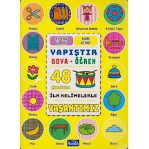 İlk Kelimelerle Yaşantımız - Yapıştır Boya Öğren- Parıltı Yayınları