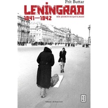 Leningrad & Bir Şehrin Kuşatılması 1941-1942 / Prit Buttar
