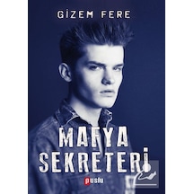 Mafya Sekreteri - Gizem Fere - Puslu Yayıncılık