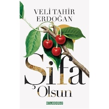 Şifa Olsun / Veli Tahir Erdoğan