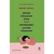 Ölmek İstiyorum Ama Hala Tteokbokki Yemek İstiyorum - Yqbx-717979