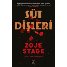 Süt Dişleri - Zoje Stage - İthaki Yayınları