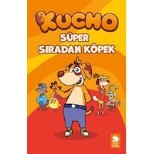 Süper Sıradan Köpek - Kucho 1