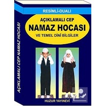 Açıklamalı Cep Namaz Hocası ve Temel Dini Bilgiler (Kod 057) - Abdullah Karakuş - Huzur Yayınevi Açıklamalı Cep Namaz Hocası ve Temel Dini Bilgiler (Kod 057) - Abdullah Karakuş - Huzur Yayınevi