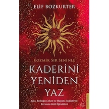 Kaderini Yeniden Yaz / Elif Bozkurter