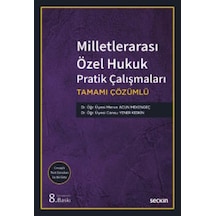 Milletlerarası Özel Hukuk Pratik Çalışmaları Dr. Öğr. Üyesi Merve Acun Mekengeç