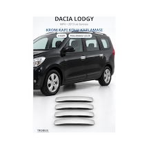 Dacia Lodgy 2013 Ve Sonrası Uyumlu Krom Kapı Kolu Kaplaması 4 Kapı Paslanmaz Çelik