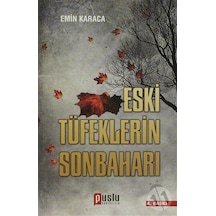 Eski Tüfeklerin  Sonbaharı