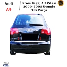 Ebal Otomotiv Audi A4 Krom Bagaj Alt Çıtası 2004-2008 Arası P. Çelik