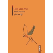 Beethoven'ın İyimserliği / Sezin Seda Altun