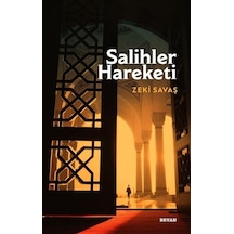 Salihler Hareketi - Zeki Savaş - Beyan Yayınları