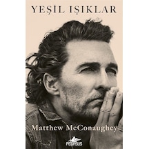 Yeşil Işıklar / Matthew Mcconaughey