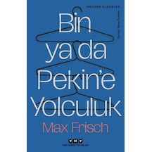 Bin Ya Da Pekin E Yolculuk