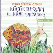 Küçük Ressam İle Kral Salyangoz