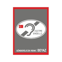 Işitme Engelli Oto Sticker - Motor Sticker - Karavan Sticker Fosforlu Değildir Araba Sticker Çeşitleri