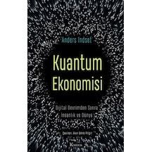Kuantum Ekonomisi Dijital Devrimden Sonra İnsanlık Ve Dünya