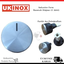 Ukinox Uyumlu Ankastre Firin Basmali Düğme / Konum Ayar Düğmesi - 395774048