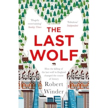 The Last Wolf: The Hidden Springs Of Englishness Acı Kahve