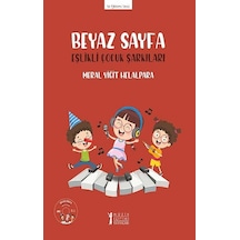 Beyaz Sayfa Eşlikli Çocuk Şarkılar - Ses Eğitimi Serisi - Meral Yiğit Helalpara - Müzik Eğitimi Yayınları