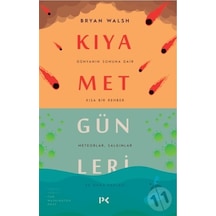 Kıyamet Günleri : Dünyanın Sonuna Dair Kısa Bir Rehber  - Bryan Walsh  - Profil Kitap