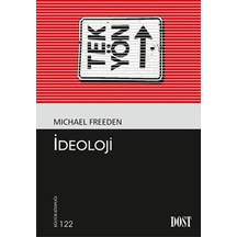 İdeoloji - Michael Freeden - Dost Kitabevi