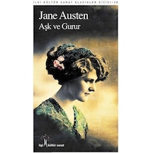 Aşk ve Gurur - Jane Austen - İlgi Kültür Sanat Yayınları