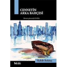 Cennetin Arka Bahçesi - Gavur İmamdan Çakırın Romanına Kutu - Rxlu-587350