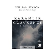 Karanlık Gözükünce - William Styron - Doğan Kitap